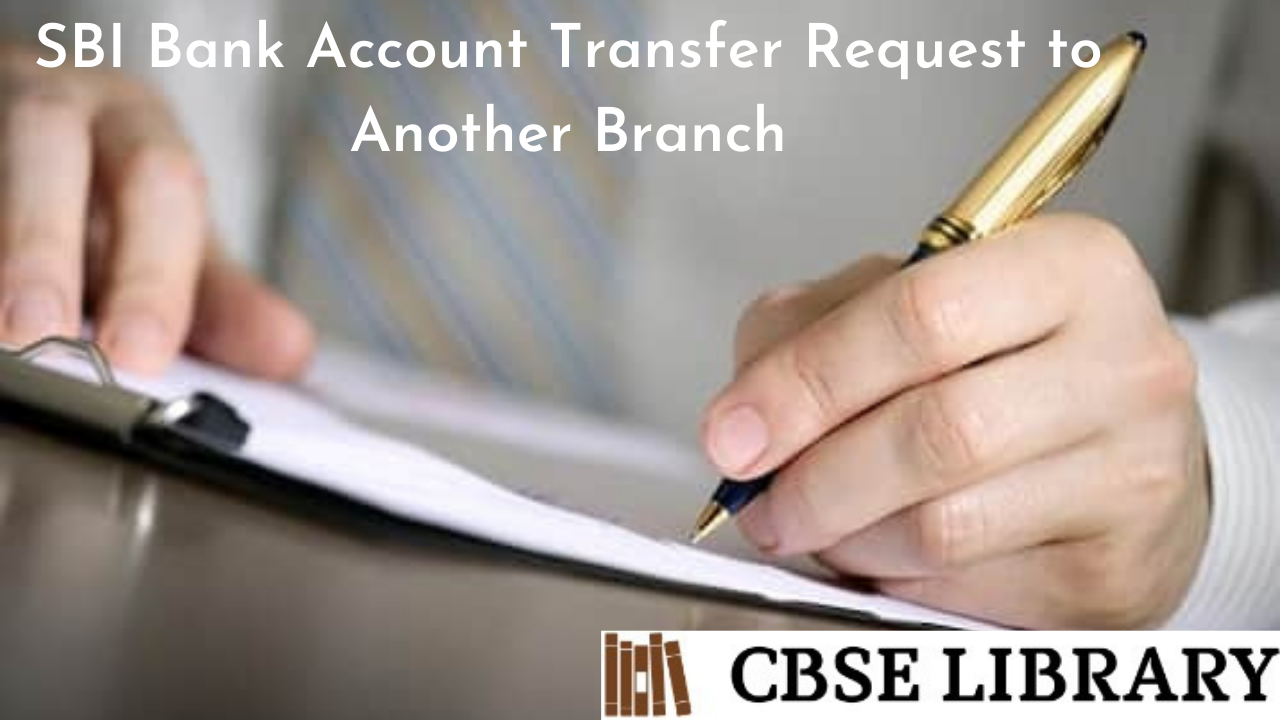 SBI Bank Account Transfer Request to Another Branch