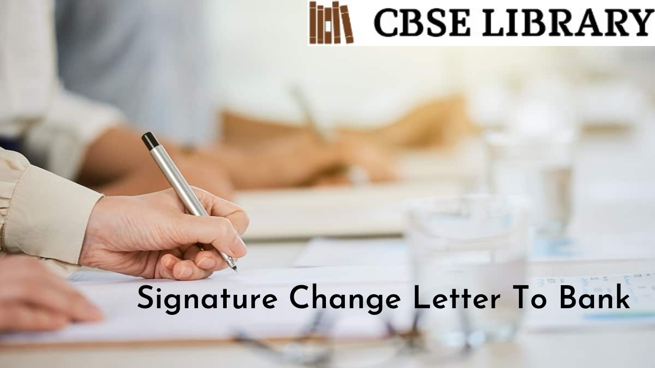 Signature Change Letter To BankSignature Change Letter To Bank