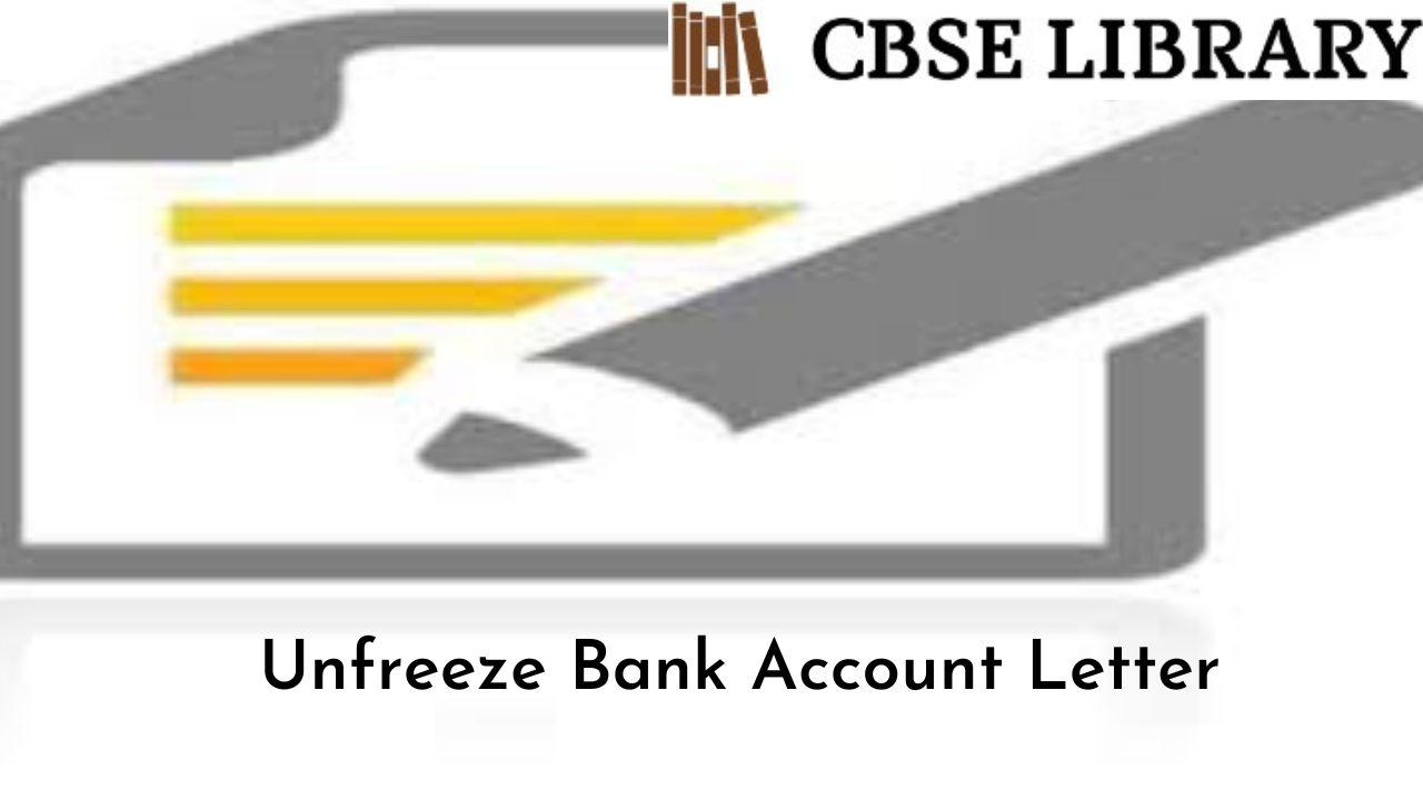 Unfreeze Bank Account Letter